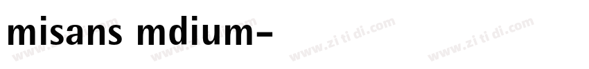 misans mdium字体转换
